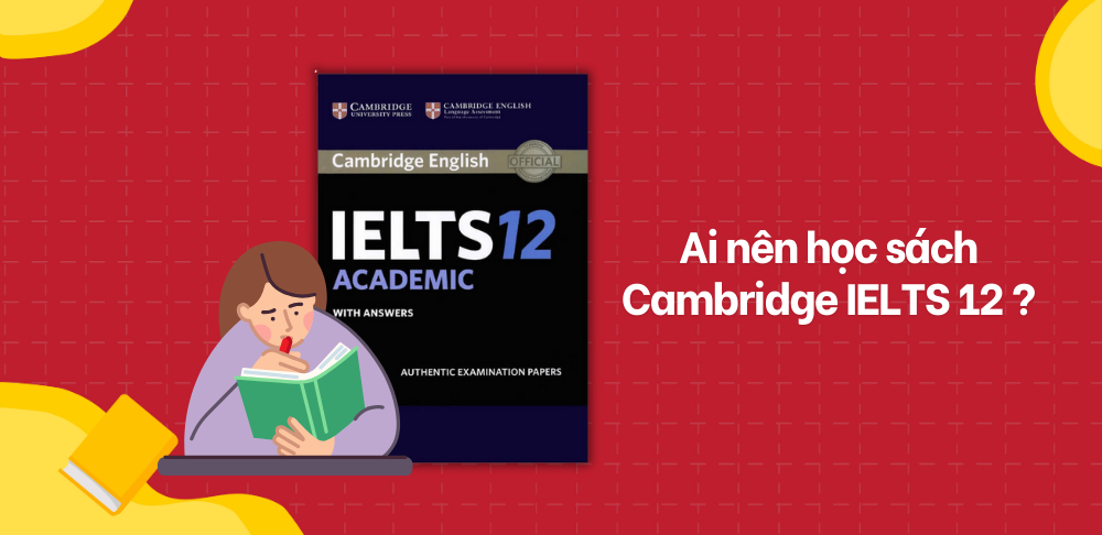 Giải Đáp Đáp Án phần 2 Cho Cambridge IELTS 12 Test 1 Listening